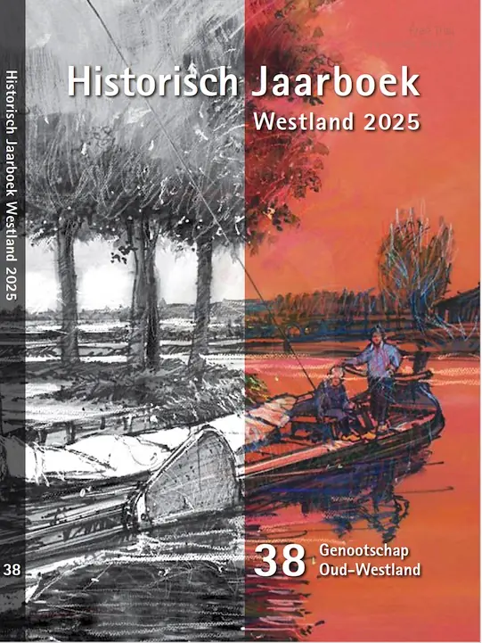 Historisch Jaarboek Genootschap Oud-Westland 2025 #38